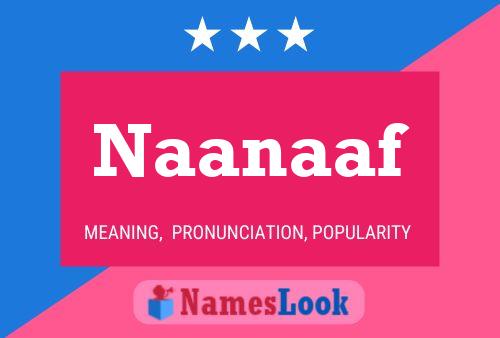 Naanaaf Name Poster