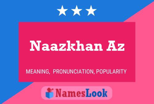 Naazkhan Az Name Poster