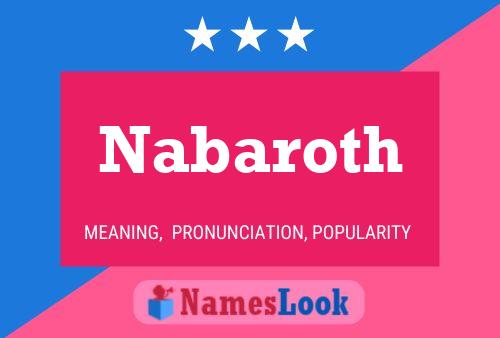 Nabaroth Name Poster