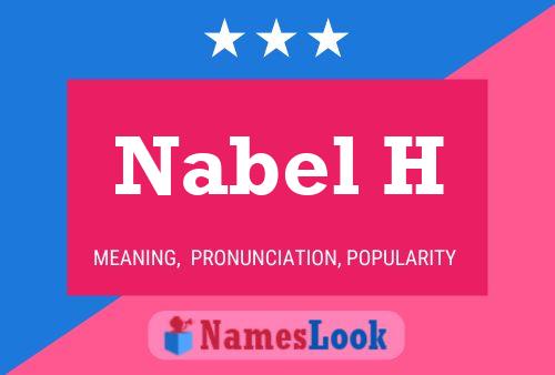 Nabel H Name Poster