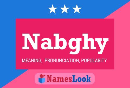 Nabghy Name Poster