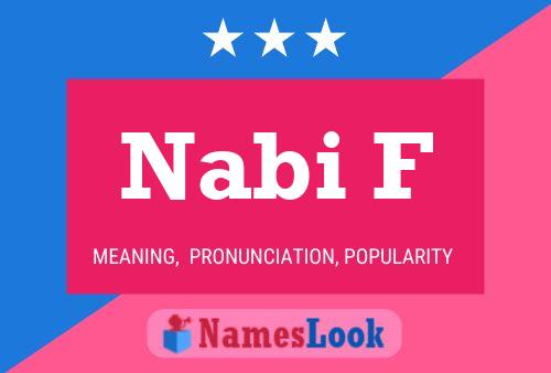 Nabi F Name Poster