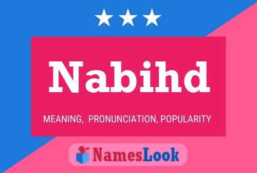 Nabihd Name Poster