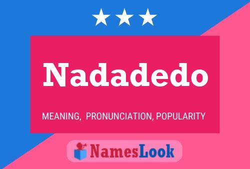 Nadadedo Name Poster