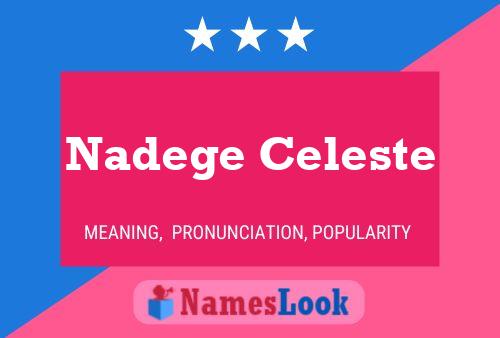 Nadege Celeste Name Poster