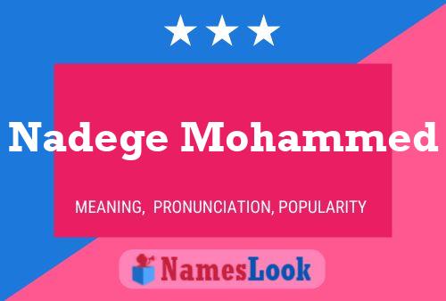 Nadege Mohammed Name Poster