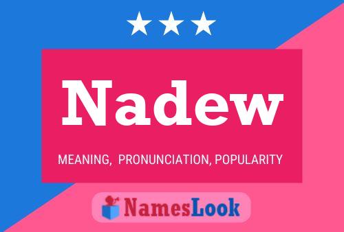 Nadew Name Poster