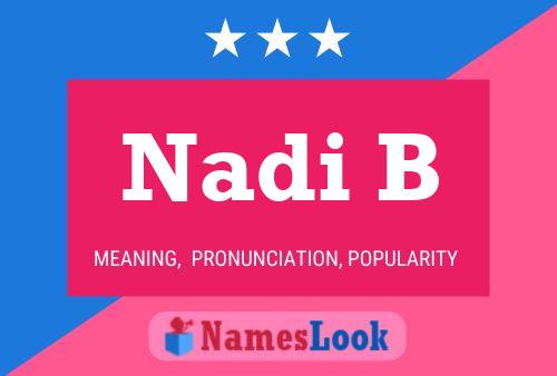 Nadi B Name Poster