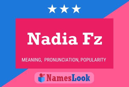 Nadia Fz Name Poster