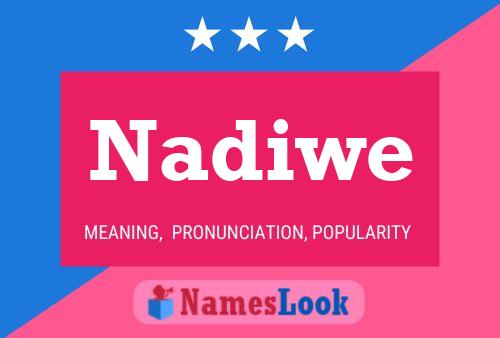 Nadiwe Name Poster