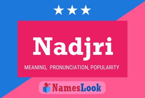 Nadjri Name Poster