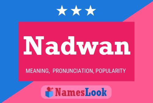 Nadwan Name Poster