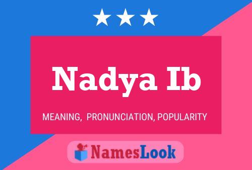 Nadya Ib Name Poster