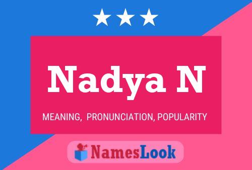 Nadya N Name Poster