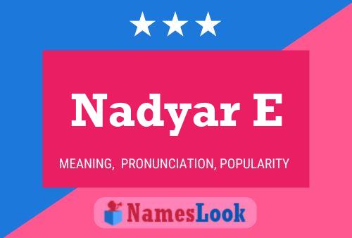 Nadyar E Name Poster