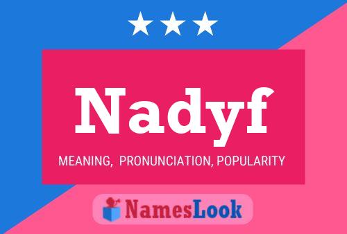 Nadyf Name Poster