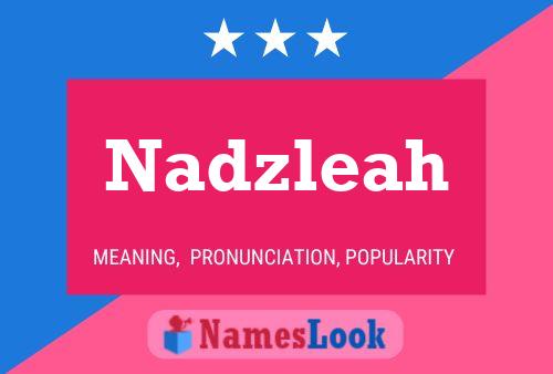 Nadzleah Name Poster