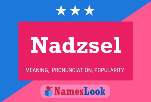 Nadzsel Name Poster