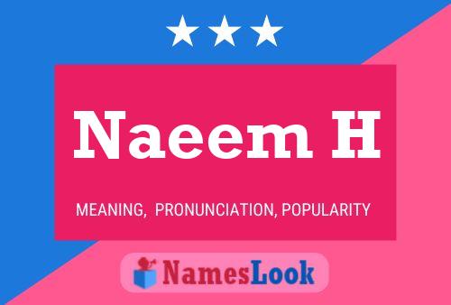 Naeem H Name Poster