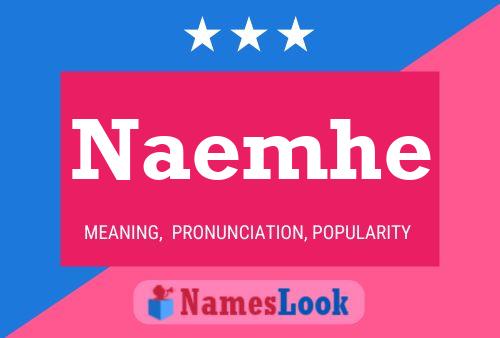 Naemhe Name Poster