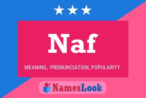 Naf Name Poster