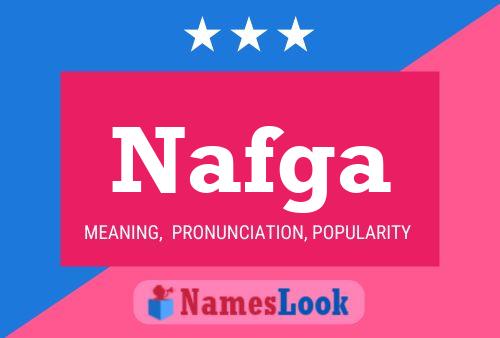 Nafga Name Poster