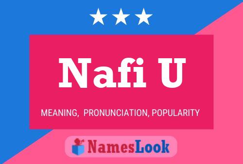 Nafi U Name Poster