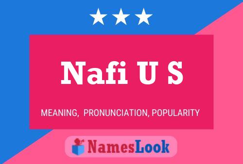 Nafi U S Name Poster