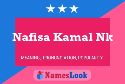 Nafisa Kamal Nk Name Poster