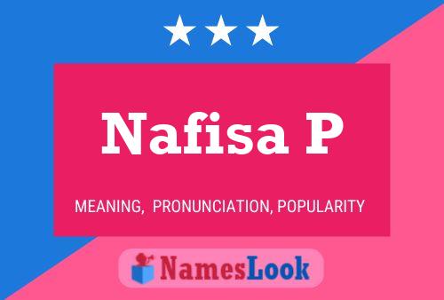 Nafisa P Name Poster