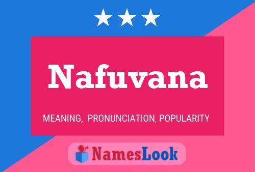 Nafuvana Name Poster