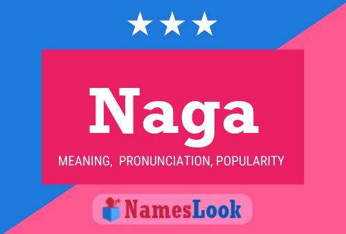 Naga Name Poster