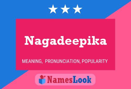 Nagadeepika Name Poster