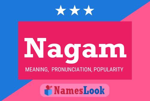 Nagam Name Poster