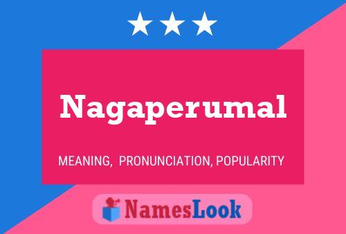 Nagaperumal Name Poster