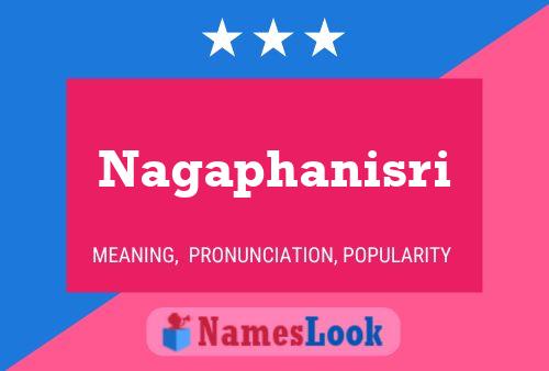 Nagaphanisri Name Poster