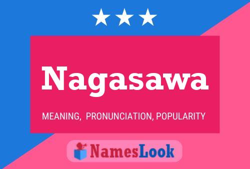 Nagasawa Name Poster