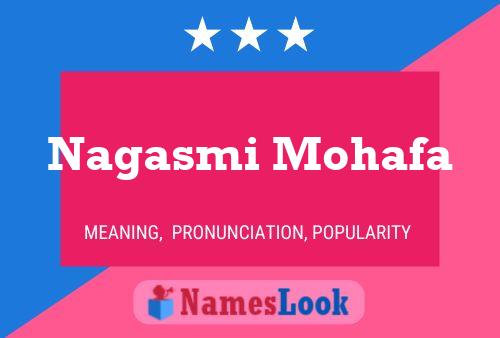 Nagasmi Mohafa Name Poster