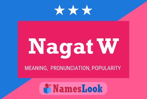 Nagat W Name Poster