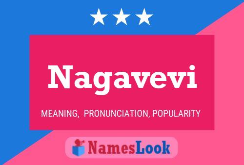 Nagavevi Name Poster