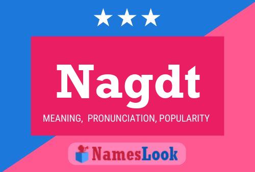 Nagdt Name Poster