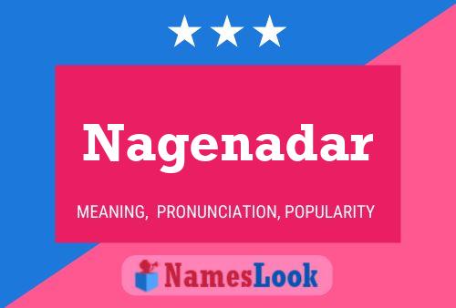 Nagenadar Name Poster