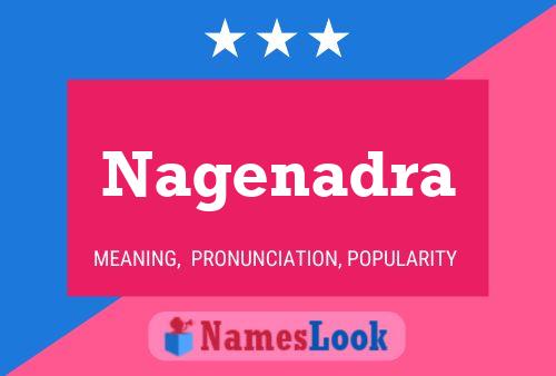 Nagenadra Name Poster