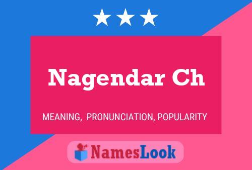 Nagendar Ch Name Poster