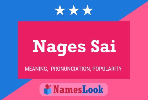 Nages Sai Name Poster