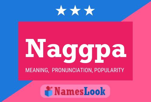 Naggpa Name Poster