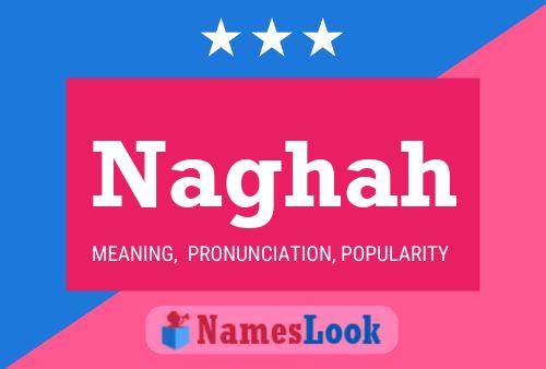 Naghah Name Poster