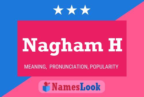 Nagham H Name Poster