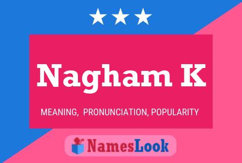 Nagham K Name Poster