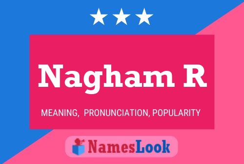 Nagham R Name Poster